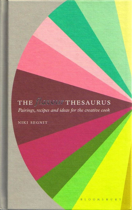 Flavour Thesaurus Niki Segnit