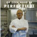 Op zoek naar de Perfectie / 2