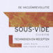 Sous-vide cuisine